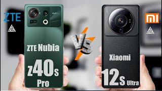ZTE nubia Z40S Pro | Xiaomi 12S Ultra | ZTE Nubia | Xiaomi | 5G | VS | Comparison