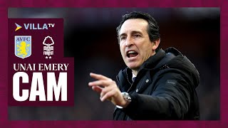 UNAI EMERY CAM | Aston Villa 4-2 Nottingham Forest