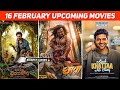 Top 10, 16 February Upcoming Movies In Theaters || Movies releasing in February 2024 in India