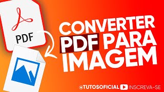 Como Converter PDF em Imagem (JPG ou PNG) Rápido e Grátis | Tutorial Passo a Passo