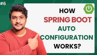 How Spring Boot Auto Configuration works ? | Create Custom Auto configuration | @Conditional