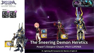 DFFOO GL (Sneering Demon Heretics LUFENIA) Lightning BT, Kurasame LD, WoL LD