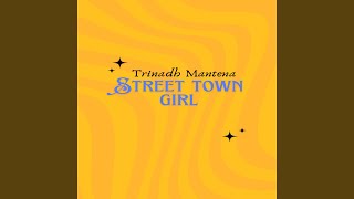 Street town girl