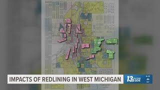REDLINED WEST MICHIGAN | The lasting impacts of now-illegal housing discrimination
