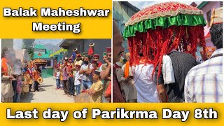 Last Day Of Parikrma || Guga jaharveer Meeting With Balak Maheshwar #dailyvlog #day8