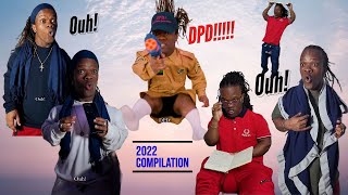 DPD!!! 2022 COMPILATION...
