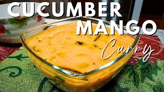 Cucumber Mango Curry | Vellarikka Manga Curry (Yummy Curry!)