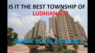 Omaxe Royal Residency (Ludhiana)Tour