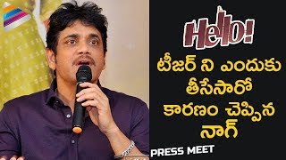 Nagarjuna Explains why Akhil's Hello Teaser is Removed from YouTube | #Hello Telugu Movie Press Meet