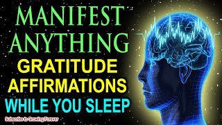 Manifest With Sleep Programming & Gratitude Affirmations, Attract Wealth & Abundance While You Sleep