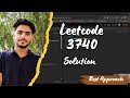 Minimum Distance Between Three Equal Elements I | Leetcode 3740| Mayank Pandey