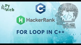 5. For Loop | C++ | Hacker Rank Solutions