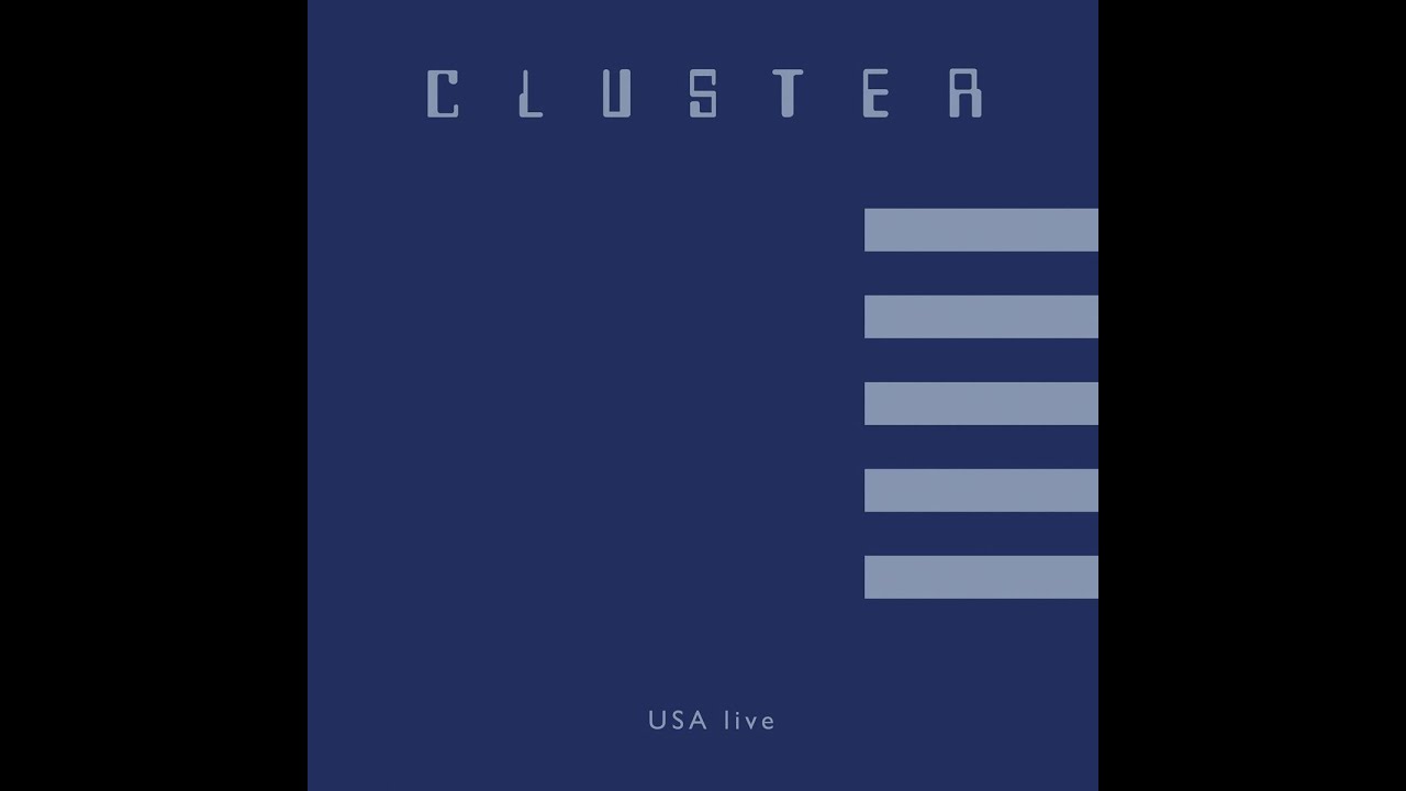 Cluster - USA (Live) (Live) (Bureau B) [Full Album] - YouTube