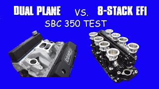 SBC EFI STACK INJECTION-DOES IT WORK? (FULL DYNO RESULTS)