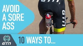 10 Ways To Avoid A Sore Ass When Cycling | Cycling Tips For Triathletes