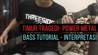 Tutorial Bass Timur Tragedi - Power Metal (Interpretasi) #powermetal