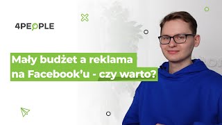 84. Mały budżet a reklama na FB - czy to ma sens?