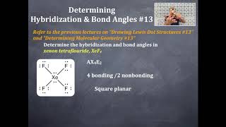 Bonding 55: Determining Hybridization & Bond Angles #13 Xenon tetrafluoride