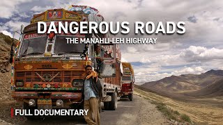 The World's Most Dangerous Roads: Surviving the Himalayan Highway | Autentic Documentary