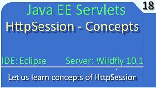 HttpSession Attributes Part 1 Demo | JavaEE Wildfly Servlet Tutorial #18