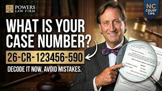 Decode Your Case Number | NC Criminal Defense