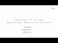 erequisition tutorial approving a requisition by email version 1.0