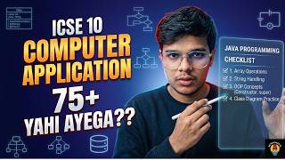 ICSE 10 Computer Application: 'YAHI AYEGA?' Java Checklist for 75+