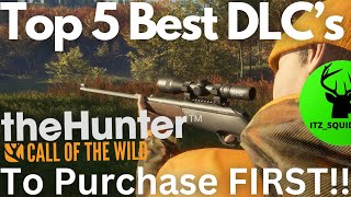 Top 5 BEST DLC'S to Purchase FIRST for Beginner's!! - Call of the Wild