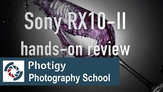 Sony RX10-II (DSC-RX10M2)  First look review, part 1: controls and features