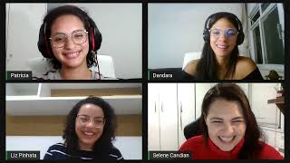 Conversa com as aprovadas no CACD 2022   Dandara Lima, Liz Pinhata e Patrícia de Souza