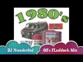 80'S PLUS FLASHBACK MIX By DJ Neanderthal