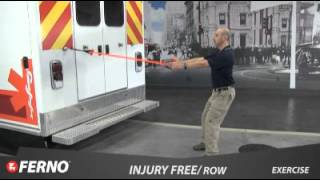 Ferno - Injury Free - Exercise Row