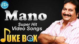 Singer Mano Hit Songs Video Jukebox || Mano Telugu Hit Song || Birthday Special Jukebox
