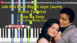 Jab Koi Baat Bigad Jaye Piano Tutorial Jurm - Kumar Sanu Songs