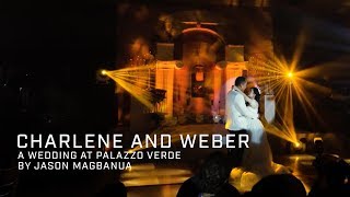 Charlene and Weber: A Wedding at Palazzo Verde