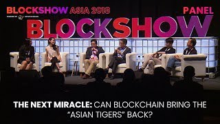 The Next Miracle: Can Blockchain Bring The 'Asian Tigers' Back?