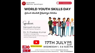 ప్రపంచ యువత నైపుణ్యాల దినము/World Youth Skills Day | 17th July 2024 | Telugu live show