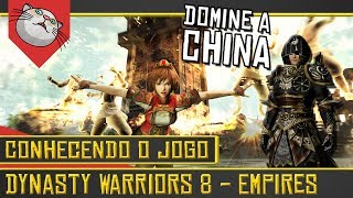Suba ao Poder! Domine o Mapa- Dynasty Warriors 8 Empires [Conhecendo o Jogo Gameplay Português PTBR]