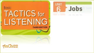 Unit 6 Jobs - Tactics For Listening Basic