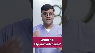 What Is Hyperhidrosis? | Dr. Harsh Vardhan Puri #shorts #shortsfeed