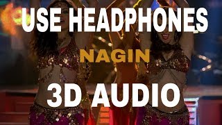 3D AUDIO-NAGIN || Bajatey Raho|| UNKNOWN ( Virtual 3D Audio)