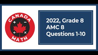 2022, Grade 8, AMC 8 | Questions 1-10