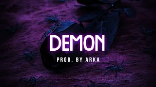 (FREE) Dark Type Beat - "DEMON" - Trap Beat Instrumental X Hard Trap Beat 2021 | Prod. By Arka