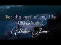 For The Rest Of My Life  Vocals Only 8D Audio 🎧 By Maher Zain