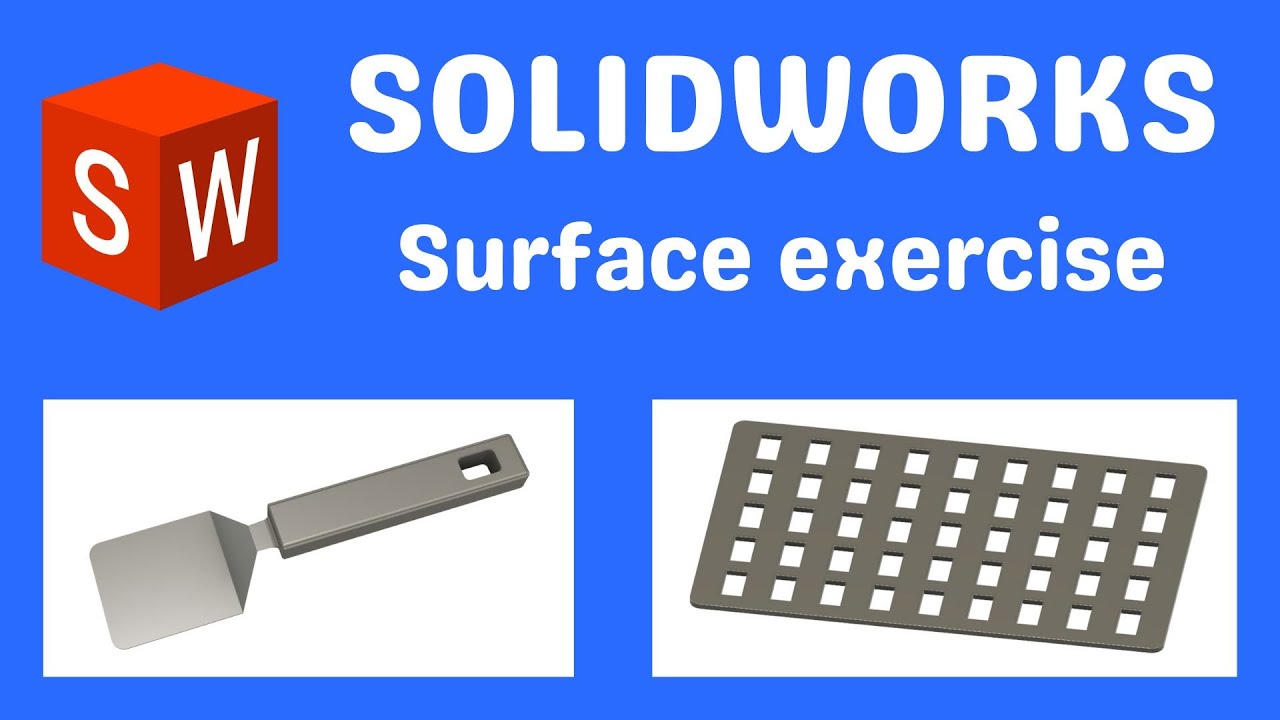 Solidworks Surface Exercise Youtube