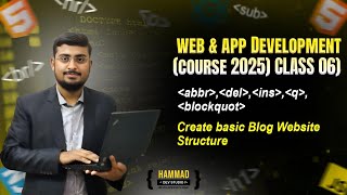 html abbr tag ,blockquote tag, del, ins, q, tag | create basic blog website | class 06