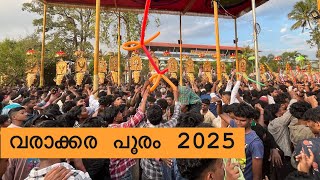 വരാക്കര പൂരം 2025 | Varakkara Pooram 2025 | Panchari Melam | Kaavadi | Vela Varavu |