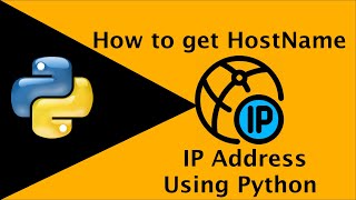 How to get HostName and IP Address using Python3.6 🔥
