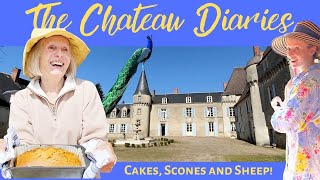 THE CHATEAU DIARIES: CAKE, SCONES AND SHEEP!