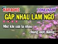 Karaoke Gặp Nhau Làm Ngơ Tone Nam ( G ) Nhạc Sống Siêu Thị